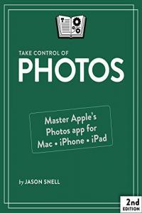 Take Control of Photos 2nd Edition True PDF Crackend