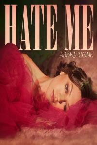Abbey Cone Hate Me 2022 Mp3 320kbps PMEDIA