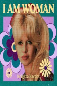Brigitte Bardot I AM WOMAN Brigitte Bardot 2023 FLAC PMEDIA