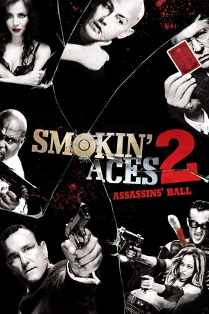 Smokin' Aces 2: Assassins' Ball 2010 1080p bluray YTS