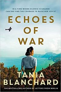 Echoes of War by Tania Blanchard EPUB