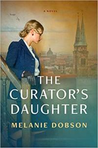 The Curator s Daughter by Melanie Dobson EPUB