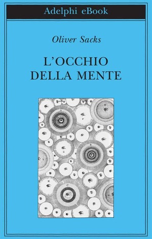 Oliver Sacks L occhio della mente Ebook Ita TNTVillage