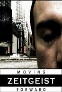 Zeitgeist Moving Forward 2011 DVDRip XviD P2P