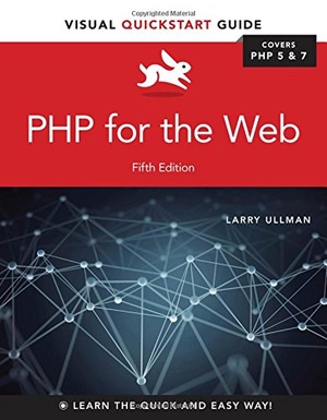 PHP for the Web Visual Quickstart Guide 5th Edition 2016 Pdf Gooner