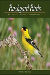 Backyard Birds Welcomed Guests at Our Gardens and Feeders by Stan Tekiela EPUB