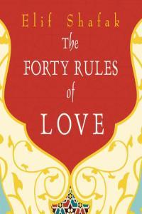 The Forty Rules of Love Elif Shafak 2010 Fiction Audiobook miok