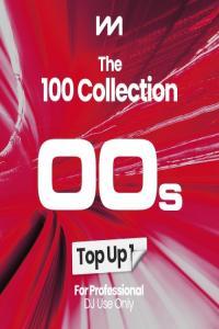 Various Artists Mastermix The 100 Collection 00s Top Up 1 2023 Mp3 320kbps PMEDIA