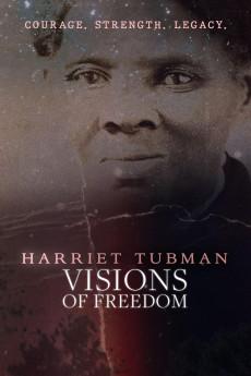 Harriet Tubman: Visions of Freedom 2022 720p bluray YTS