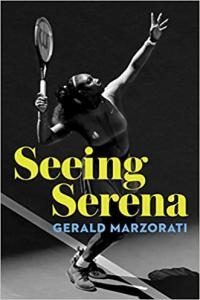 Seeing Serena by Gerald Marzorati EPUB