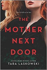 The Mother Next Door by Tara Laskowski EPUB