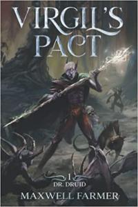 Virgil s Pact A Portal Fantasy LitRPG by Maxwell Farmer EPUB