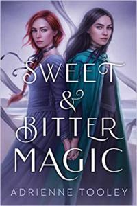 Sweet Bitter Magic by Adrienne Tooley EPUB