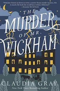 The Murder of Mr Wickham by Claudia Gray EPUB