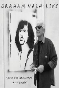 Graham Nash Live Songs For Beginners Wild Tales 2022 24Bit 48kHz FLAC PMEDIA