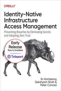 Identity Native Infrastructure Access Management 6th Early Release CourseWikia