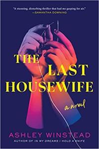 The Last Housewife by Ashley Winstead EPUB