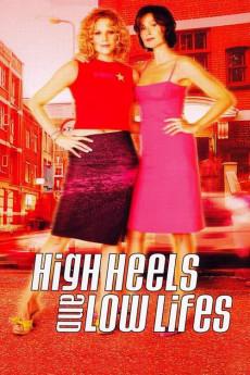 High Heels and Low Lifes 2001 720p web YTS