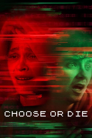 Choose or Die 2022 1080p web YTS
