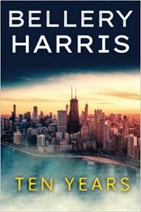 Ten Years by Bellery Harris EPUB