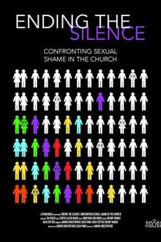 Ending the Silence: Confronting Sexual Shame in the Church 2019 720p web YTS