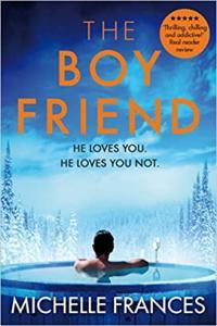 The Boyfriend by Michelle Frances EPUB