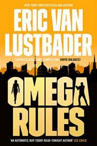 Omega Rules by Eric Van Lustbader EPUB