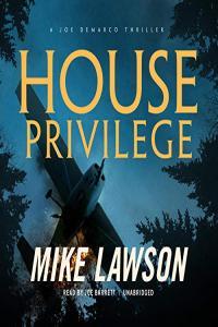 Mike Lawson Joe DeMarco 14 House Privilege the one I forgot