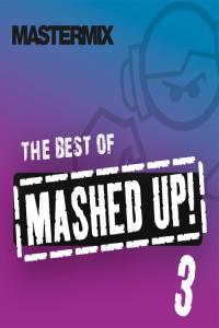 Various Artists Mastermix The Best Of Mashed Up 3 2023 Mp3 320kbps PMEDIA