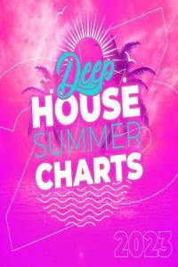 Various Artists Deep House Summer Charts 2023 Mp3 320kbps PMEDIA