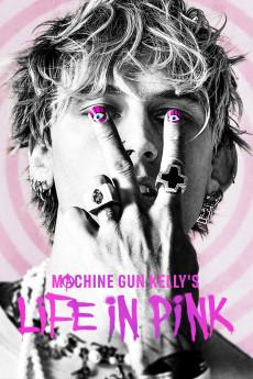 Machine Gun Kelly's Life in Pink 2022 2160p web YTS