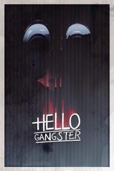 Hello Gangster 2016 720p web YTS