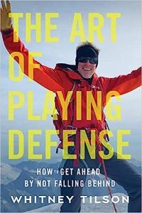 The Art of Playing Defense How to Get Ahead by Not Falling Behind DevCourseWeb