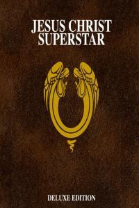 Andrew Lloyd Webber Jesus Christ Superstar Deluxe Edition Remastered 2021 2021 24 Bit Hi Res