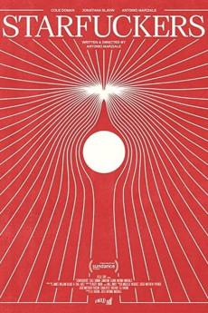 Starfuckers 2022 720p web YTS