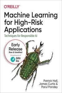Machine Learning for High Risk Applications Second Release DevCourseWeb