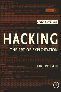 Hacking The Art Of Exploitation 2nd Edition By Jon Erickson