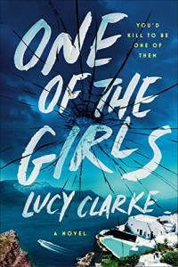 One of the Girls by Lucy Clarke EPUB