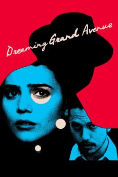 Dreaming Grand Avenue 2019 720p web YTS