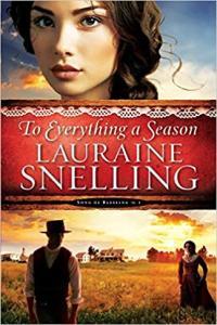 To Everything a Season Song of Blessing Book 1 by Lauraine Snelling EPUB