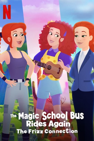 The Magic School Bus Rides Again: The Frizz Connection 2020 1080p web YTS