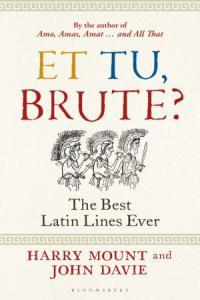 Et tu Brute The Best Latin Lines Ever DevCourseWeb