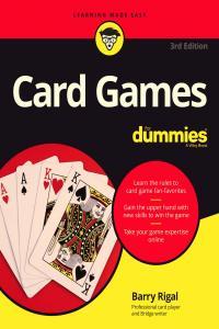 Card Games for Dummies 3rd Edition
