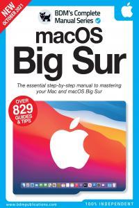 The Complete macOS Big Sur Manual October 2021 BDM s Complete Manual Series