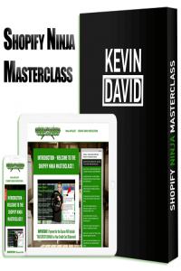 Kevin David Shopify Drpshipping Ninja Masterclass FCO