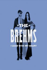 The Brehms I Lead With My Heart 2022 Mp3 320kbps PMEDIA