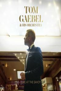 Tom Gaebel Live At The Savoy 2022 Mp3 320kbps PMEDIA