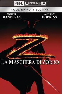 La Maschera di Zorro The Mask of Zorro 1998 2160p H265 BluRay Rip 10 bit HDR ita eng AC3 5 1 sub
