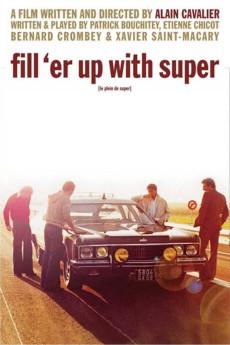 Fill 'er Up with Super 1976 720p bluray YTS