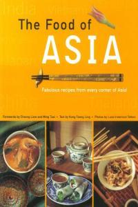The Food of Asia by Kong Foong Ling EPUB